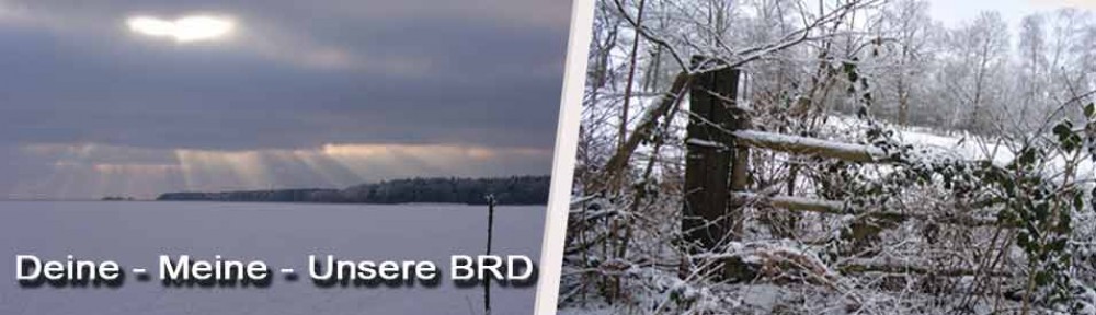 Deine – Meine – Unsere BRD